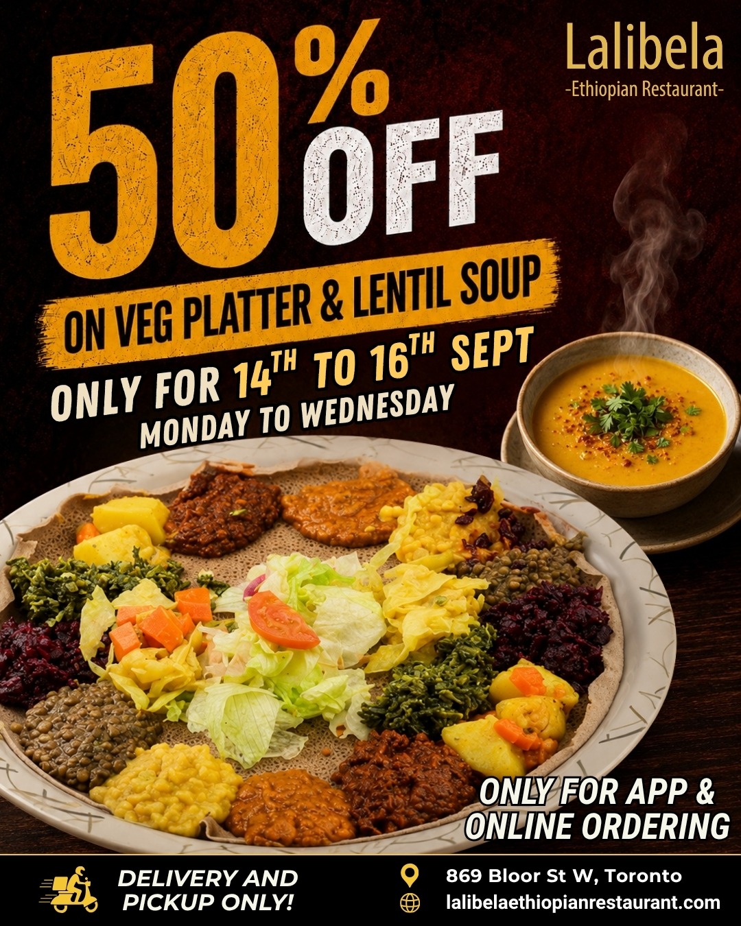 50% Off Veg Platter and Lentil Soup - Lalibela Ethiopian Restaurant